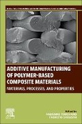 Cover: Additive Manufacturing of Polymer-Based Composite Materials - Woodhead Publishing