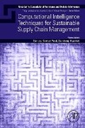 Cover: Computational Intelligence Techniques for Sustainable Supply Chain Management - Academic Press
