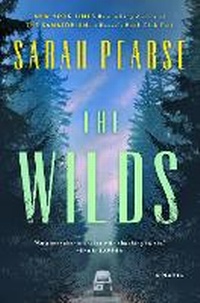Enlarge image Cover: The Wilds - Pamela Dorman Books