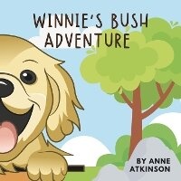 Enlarge image Cover: Winnie's Bush Adventure - Bermingham Books