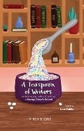Cover: A Teaspoon of Writers - First Story Limited