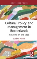 Cover: Cultural Policy and Management in Borderlands - Routledge