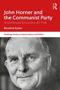 Cover: John Horner and the Communist Party - Routledge
