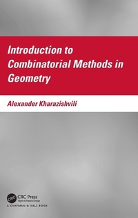 Enlarge image Cover: Introduction to Combinatorial Methods in Geometry - Chapman & Hall/CRC