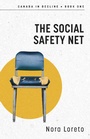 Cover: The Social Safety Net - Dundurn Press