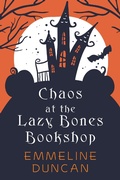 Cover: Chaos at the Lazy Bones Bookshop - Kensington Publishing