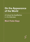Cover: On the Appearance of the World - University of Minnesota Press