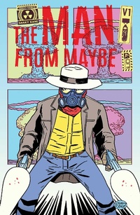 Enlarge image Cover: The Man From Maybe - Oni Press,US