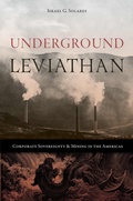 Cover: Underground Leviathan - University of Nevada Press