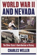 Cover: World War II and Nevada - University of Nevada Press