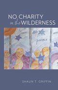 Cover: No Charity in the Wilderness - University of Nevada Press