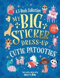 Enlarge image Cover: My Big Sticker Dress-Up: Cutie Patooties - Sourcebooks Wonderland
