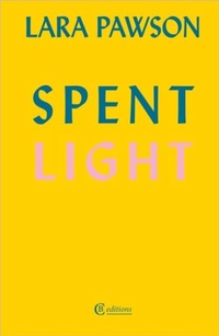 Enlarge image Cover: Spent Light - CB Editions