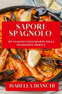 Abbildung von: Sapore Spagnolo - Isabella Bianchi