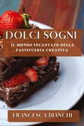 Cover: Dolci Sogni - Francesca Bianchi