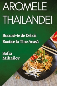 Abbildung von: Aromele Thailandei - Sofia Mihailov