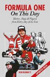 Abbildung von: Formula One On This Day - Pitch Publishing Ltd