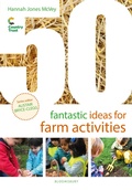 Cover: 50 Fantastic Ideas for Farm Activities - Bloomsbury Education