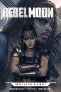 Cover: Rebel Moon: House of the Bloodaxe - Titan Books Ltd