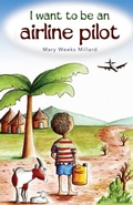 Cover: I Want to Be an Airline Pilot - Dernier Publishing