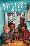 Cover: Mystery in the Snow - Dernier Publishing