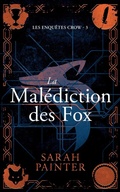 Cover: La Malediction des Fox - Siskin Press Limited