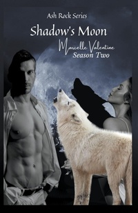 Enlarge image Cover: Shadow's Moon Season Two - Marcelle Valentine