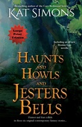 Cover: Haunts and Howls and Jesters Bells - T&d Publishing