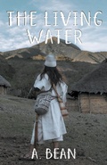 Cover: The Living Water - Rebel Christian Publishing