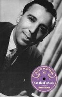 Abbildung von: Tango Masters: Osvaldo Fresedo - Milonga Press