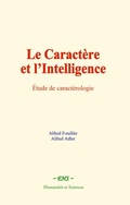 Cover: Le caract&egrave;re et l'intelligence - EHS