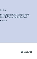 Cover: The Mouthpiece of Zitu; A Complete Novel, Sequel To "Palos of The Dog Star Pack" - Megali Verlag