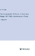 Cover: The life record of H. W. Graber; A Terry Texas Ranger, 1861-1865, sixty-two years in Texas - Megali Verlag
