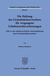 Abbildung von: Die Haftung des Grundstückserwerbers für vergangene Urheberrechtsverletzungen. - fibre