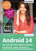 Cover: Android 14 - Der schnelle Smartphone-Einstieg - Bildner Verlag