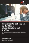 Cover: Rilevamento dello spam su Twitter e classificazione del traffico - Edizioni Sapienza