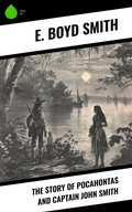 Cover: The Story of Pocahontas and Captain John Smith - Sharp Ink
