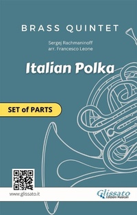 Abbildung von: Brass Quintet "Italian Polka" set of parts - Glissato Edizioni Musicali