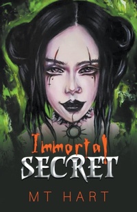 Enlarge image Cover: Immortal Secret - MT Hart