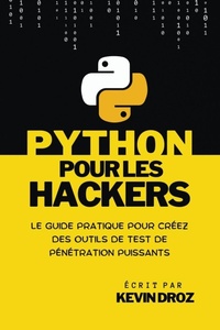 Enlarge image Cover: Python pour les hackers - Kevin Droz