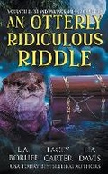 Cover: An Otterly Ridiculous Riddle - Phantom Pen