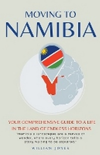 Abbildung von: Moving to Namibia - Mamba Press