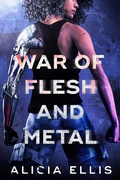 Cover: War of Flesh and Metal - Figmented Ink