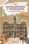 Cover: 1100 Datos Divertidos E Interesantes - Michael Ellis