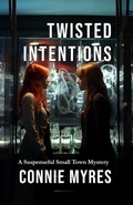 Cover: Twisted Intentions - Feather and Fermion Publishing