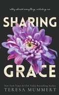 Cover: Sharing Grace - Teresa Mummert