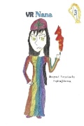 Cover: VR Nana, Volume 3 - Bookbaby