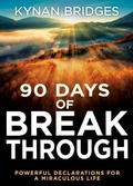 Cover: 90 Days of Breakthrough - Whitaker House