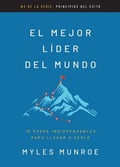 Cover: El Mejor L?der del Mundo - Whitaker House