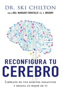 Cover: Reconfigura Tu Cerebro - Whitaker House